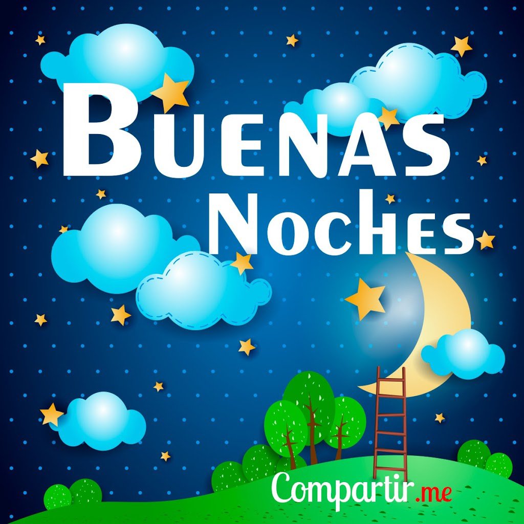 24 Im genes De Buenas Noches Y Feliz Noche Para Compartir